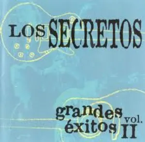 Pochette de Grandes éxitos, vol. II de Los Secretos