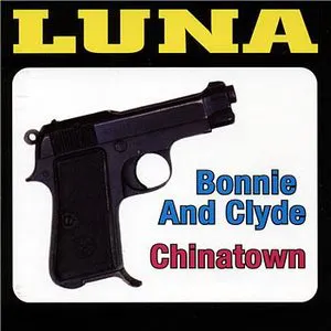 Pochette Bonnie and Clyde / Chinatown