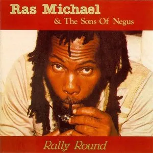 Pochette de Rally Round de Ras Michael & The Sons of Negus