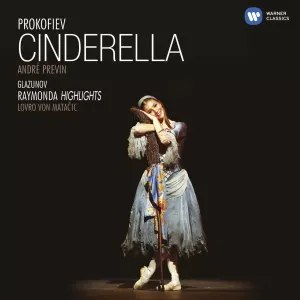 Pochette de Cinderella / Raymonda (highlights) de André Previn - Sergei Prokofiev - London Symphony Orchestra - Philharmonia Orchestra - Alexander Glazunov - Lovro von Matačić