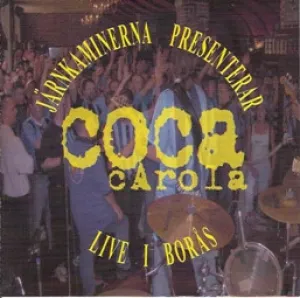Pochette de Live i Borås de Coca Carola