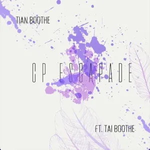 Pochette de CP Escapade de Tian Boothe