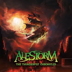 Pochette de The Thunderfist Chronicles de Alestorm