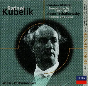 Pochette Gustav Mahler: Symphonie Nr. 1 »Der Titan« / Peter Tschaikowsky: Romeo und Julia