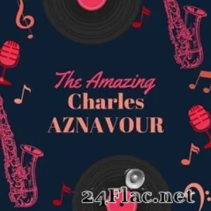 Pochette The Amazing Charles Aznavour