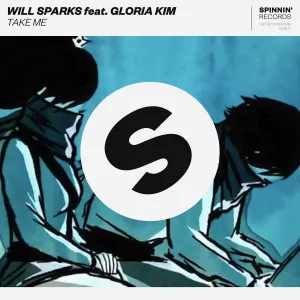 Pochette de Take Me de Will Sparks
