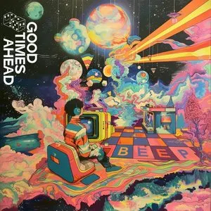 Pochette de Beep de Good Times Ahead