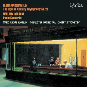 Pochette de Leonard Bernstein: The Age of Anxiety (Symphony no. 2) / William Bolcom: Piano Concerto de Marc-André Hamelin - Dmitry Sitkovetsky - William Bolcom - Ulster Orchestra - Leonard Bernstein
