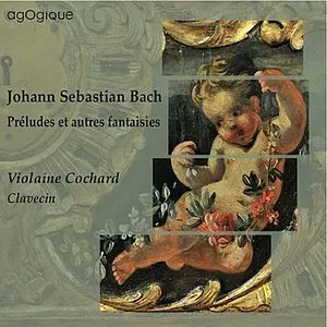 Pochette de Préludes et autres fantaisies de Johann Sebastian Bach