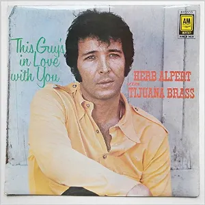 Pochette de This Guy's In Love With You de Herb Alpert & the Tijuana Brass