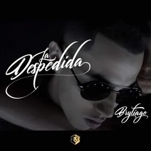 Pochette de La despedida de Brytiago