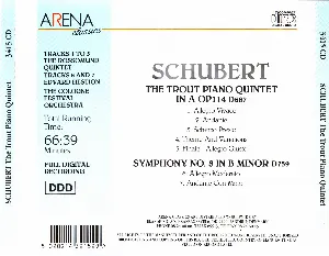 Pochette The Trout Piano Quintet in A Op. 114 D667 / Symphony No. 8 in B minor D579
