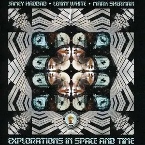 Pochette de Explorations in Space and Time de Lenny White