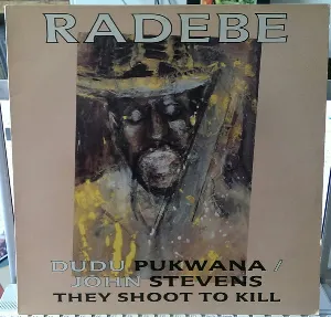 Pochette de Radebe: They Shoot to Kill de John Stevens