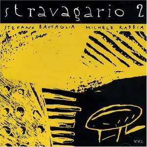 Pochette de Stravagario 2 de Stefano Battaglia - Michele Rabbia