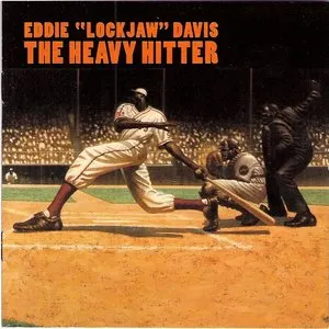 Pochette de The Heavy Hitter de Eddie “Lockjaw” Davis