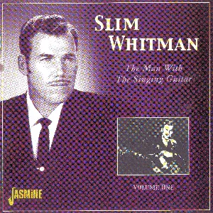 Pochette de The Man With the Singing Guitar, Volume One de Slim Whitman