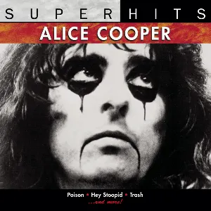 Pochette de Super Hits de Alice Cooper