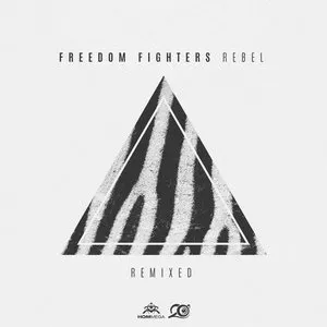 Pochette de Rebel Remixed de Freedom Fighters