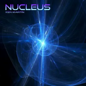Pochette de Nucleus de Ken Martin