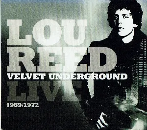 Pochette de Lou Reed Velvet Underground Live 1969/1972 de Lou Reed