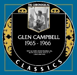 Pochette de The Chronogical Classics: Glen Campbell 1965-1966 de Glen Campbell