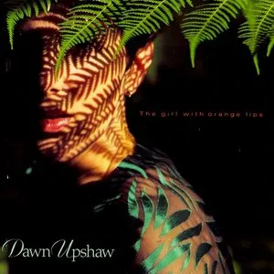 Pochette de The Girl With Orange Lips de Dawn Upshaw
