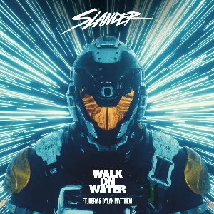 Pochette de Walk on Water de Dylan Matthew - SLANDER