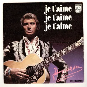 Pochette de Je t'aime, Je t'aime, Je t'aime / Danger d'amour de Johnny Hallyday