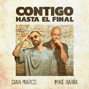 Pochette de Contigo hasta el final de Mike Bahía