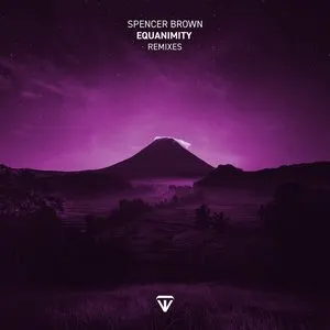 Pochette de Equanimity (Remixes), Pt. 2 de Spencer Brown