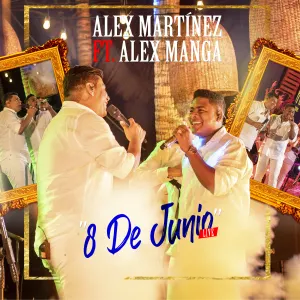 Pochette de 8 de junio (live) de Alex Manga