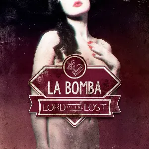 Pochette de La Bomba de Lord of the Lost