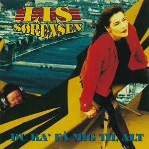 Pochette de Du ka' få mig til alt de Lis Sørensen