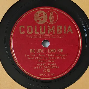 Pochette de The Love I Long For / I'm Beginning to See the Light de Harry James and His Orchestra