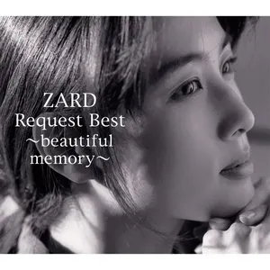 Pochette de ZARD Request Best ～beautiful memory～ de ZARD