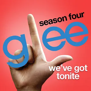 Pochette de We've Got Tonite de Glee Cast