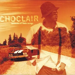 Pochette de Memoirs of Blake Savage de Choclair