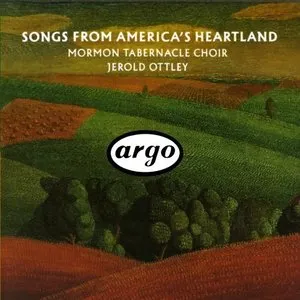 Pochette de Songs from America’s Heartland de The Tabernacle Choir at Temple Square