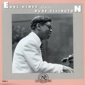Pochette de Earl Hines Plays Duke Ellington de Earl Hines