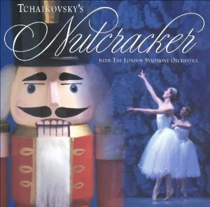 Pochette Tchaikovsky’s Nutcracker with The London Symphony Orchestra