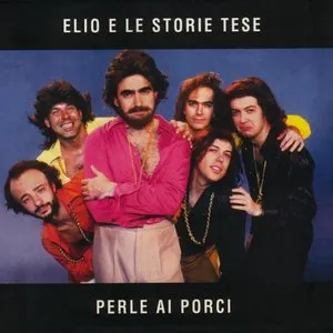 Pochette de Perle ai porci de Elio e le Storie Tese