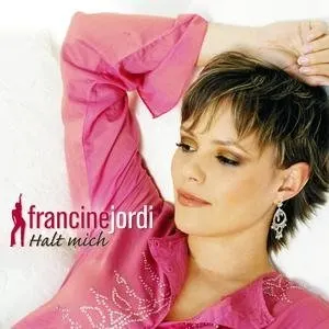 Pochette de Halt mich de Francine Jordi