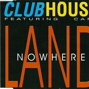 Pochette de Nowhere Land de Club House