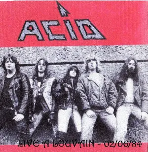 Pochette de Live à Louvain - 02/06/1984 de Acid