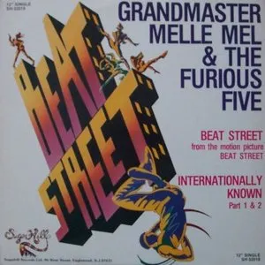 Pochette de Beat Street / Internationally Known de Grandmaster Melle Mel & The Furious Five