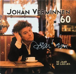 Pochette de 60: 60 jaar, 60 liedjes de Johan Verminnen