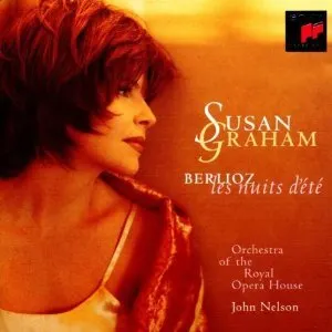 Pochette de Les Nuits d’été de Susan Graham - Hector Berlioz - Orchestra of the Royal Opera House, Covent Garden - John Nelson