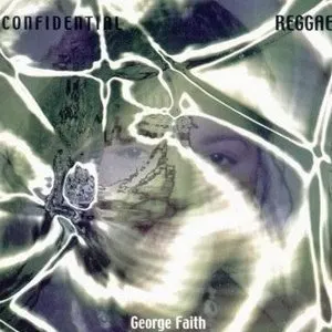Pochette de Confidential de George Faith