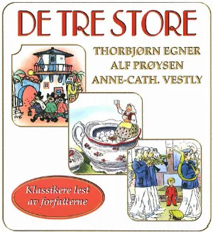 Pochette de De tre store de Alf Prøysen - Thorbjørn Egner